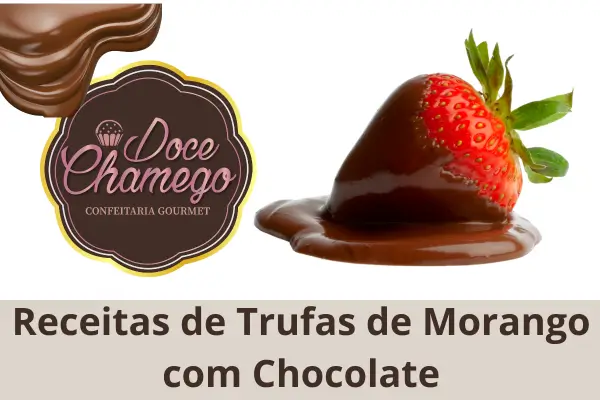 Receitas de Trufas de Morango com Chocolate