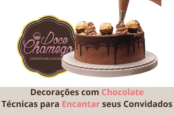 Decorações com Chocolate